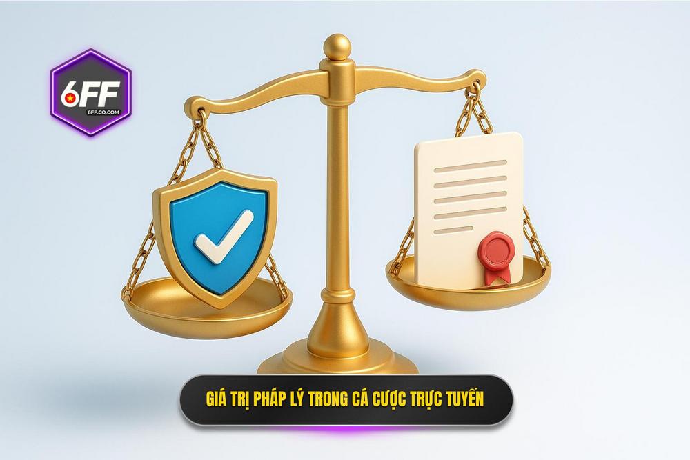 1.giá Trị Cốt Lõi Của Tính Pháp Lý Trong Cá Cược Trực Tuyến