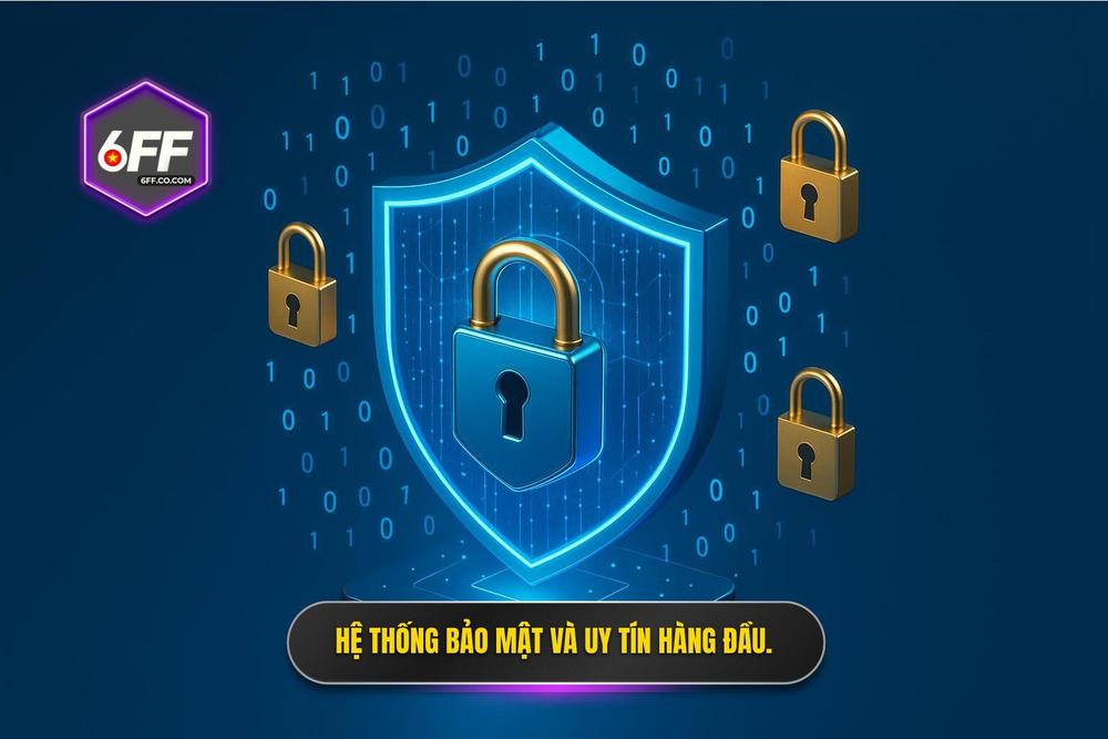 3.hệ Thống Bảo Mật Và Uy Tín đặt Lên Hàng đầu